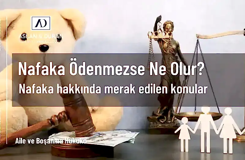 nafaka ödenmezse ne olur
