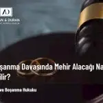 mehir alacağı davası